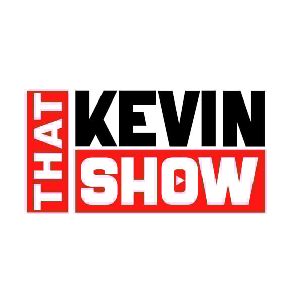 That Kevin Show